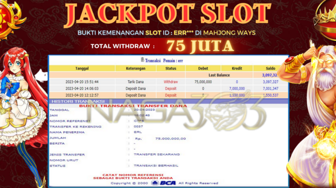 BUKTI JACKPOT NAGA303 #110